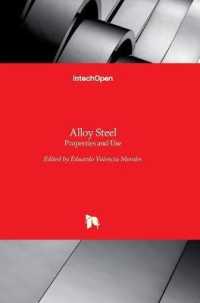 Alloy Steel : Properties and Use