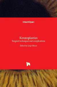 Keratoplasties : Surgical techniques and complications
