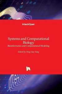 Systems and Computational Biology : Bioinformatics and Computational Modeling