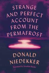 Strange and Perfect Account from the Permafrost