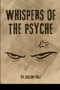 Whispers of the Psyche