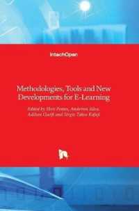Methodologies, Tools and New Developments for E-Learning