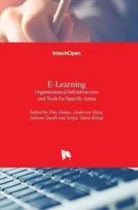 E-Learning : Organizational Infrastructure and Tools for Specific Areas