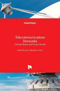 Telecommunications Networks : Current Status and Future Trends