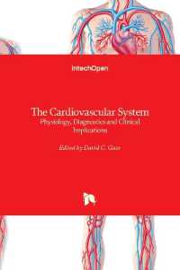The Cardiovascular System : Physiology, Diagnostics and Clinical Implications