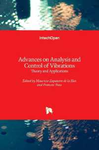 Advances on Analysis and Control of Vibrations : Theory and Applications