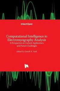 Computational Intelligence in Electromyography Analysis : A Perspective on Current Applications and Future Challenges