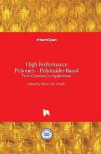 High Performance Polymers - Polyimides Based : From Chemistry to Applications