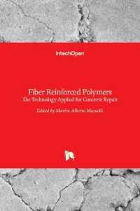 Fiber Reinforced Polymers : The Technology Applied for Concrete Repair