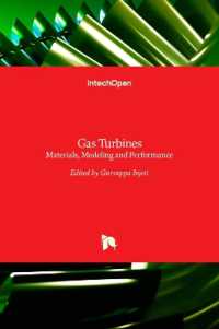 Gas Turbines : Materials, Modeling and Performance