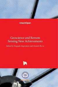 Geoscience and Remote Sensing : New Achievements