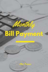Monthly Bill Payment : Monthly Budget Planner over 110 Pages / 6 x 9 Format