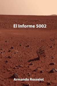 El Informe 5002 (Cuenteros Al Sur del Mundo)