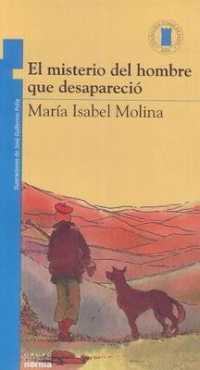 El Misterio del Hombre Que Desapareció (Torre Azul)