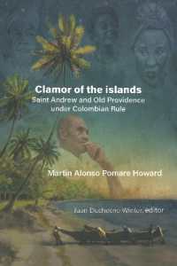 Martin Alonso Pomare Howard : Clamor of the islands: Saint Andrew and Old Providence under Colombian Rule (Serie Malunga)