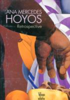 Ana Mercedes Hoyos: Retrospective