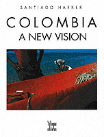 Colombia : A New Vision