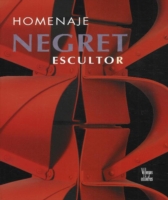 Negret Escultor : Homenaje