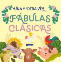 Una y otra vez 1. Fábulas clásicas / Again and Again 1: Classic Fables