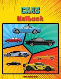 Cars Malbuch : Maschinen - Malbuch für Kinder oder Erwachsene (German Edition) Cars Färbung Buch für Kinder - Buch von Clasic Cars für Jungen und Mädchen Alter 3-8, 8-12, jedes Alter, auch Erwachsene, Stunden der festlichen S