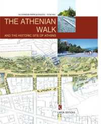 The Athenian Walk and the Historic Site of Athens (English language edition) : Second edition （2ND）