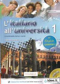 L'italiano all'universita' 1 for English speakers : + online access code + audio CD. A1-A2