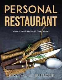Personal Restaurant : How to Get the Best Overviews