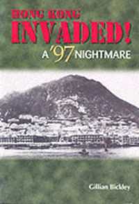 Hong Kong Invaded! - a `97 Nightmare