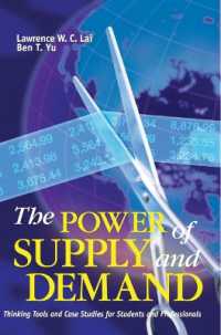 The Power of Supply and Demand - Thinking Tools and Case Studies for Students and Professionals