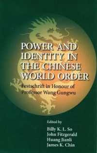 Power and Identity in the Chinese World Order : Festschrift in Honour of Professor Wang Gungwu