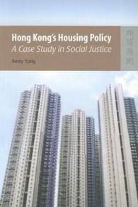 Hong Kong's Housing Policy : A Case Study in Social Justice