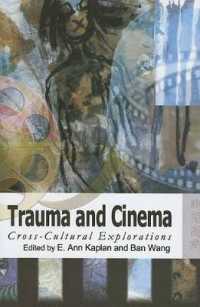Trauma and Cinema : Cross-Cultural Explorations