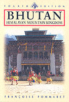 Bhutan : Himalayan Mountain Kingdom (Odyssey Guides) （4TH）