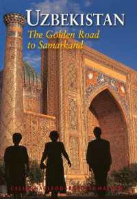 Uzbekistan : The Golden Road to Samarkand