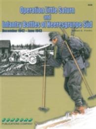 6530: Operation Little Saturn : Infantry Battles of Heeresgruppe Sud December 1942-June 1943