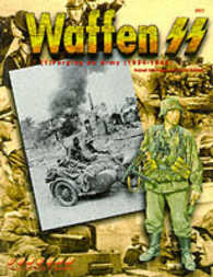 6501: Waffen Ss: (1) Forging an Army 1934 - 1943 : 6501 (Concord - Warrior Series)