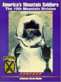 3004: America's Mountain Soldiers : The 10th Mountain Division3004