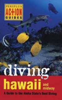 Diving Hawaii and Midway : A Guide to the Aloha State's Best Diving (Periplus Action Guides)