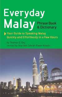 Everyday Malay Phrase Book & Dictionary （2ND）
