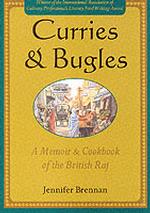 Curries & Bugles : A Memoir & Cookbook of the British Raj （New）