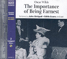 オスカー・ワイルド『真面目が大事』（朗読ＣＤ２枚組・省略版）<br>The Importance of Being Earnest (2-Volume Set) （Abridged）