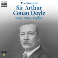 The Essential Arthur Conan Doyle (6-Volume Set) : Biography, Stories, Articles （Unabridged）