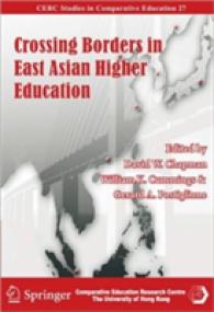 Crossing Borders in East Asian Higher Education (Cerc Studies in Comparative Education)