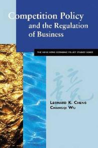 Competition Policy and the Regulation of Business (Hong Kong Economic Policy Studies Series)