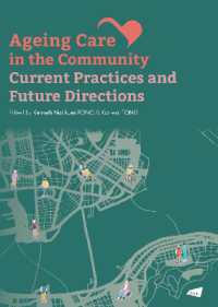Ageing Care in the Community : Current Practices and Future Directions