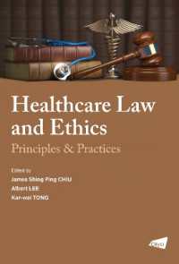 Healthcare Law and Ethics : Principles & Practices