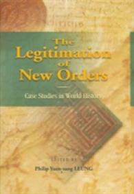The Legitimation of New Orders : Case Studies in World History