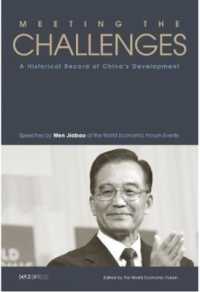 Meeting the Challenges : A Historical Record of China's Development