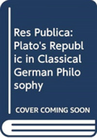 Res Publica : Plato's Republic in Classical German Philosophy
