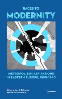Races to Modernity : Metropolitan Aspirations in Eastern Europe, 1890-1940